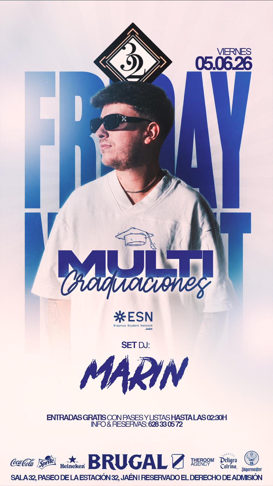 🎓 Friday Night: Multi-Graduations @ Sala 32 🎓